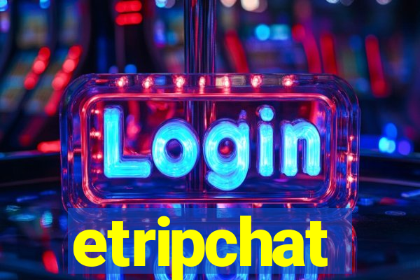 etripchat