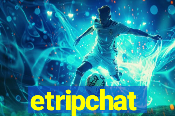 etripchat