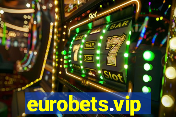eurobets.vip