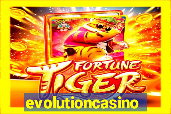 evolutioncasino