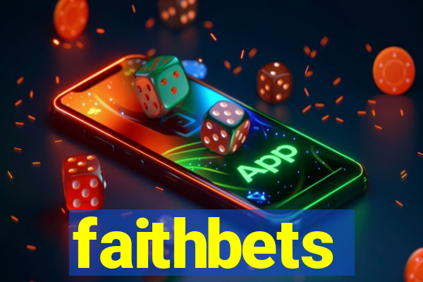faithbets