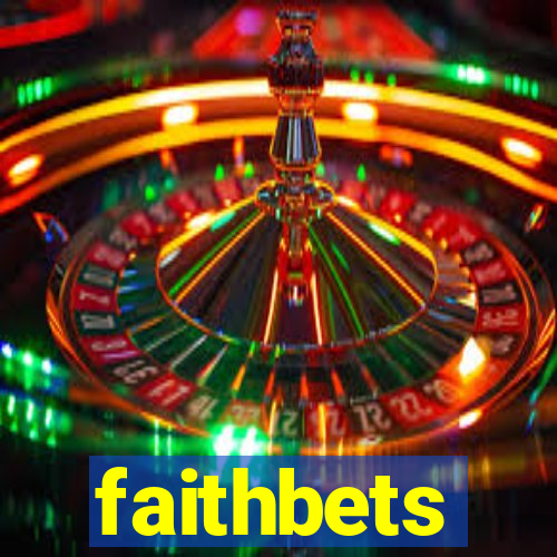 faithbets