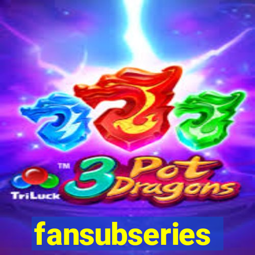 fansubseries