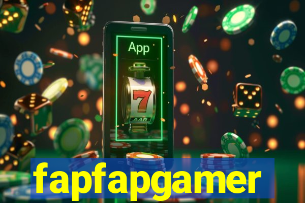 fapfapgamer