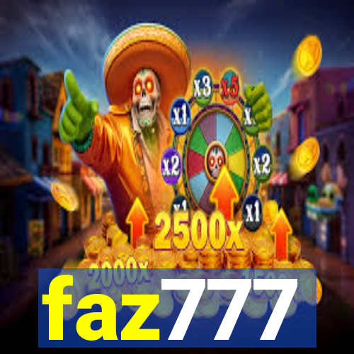 faz777