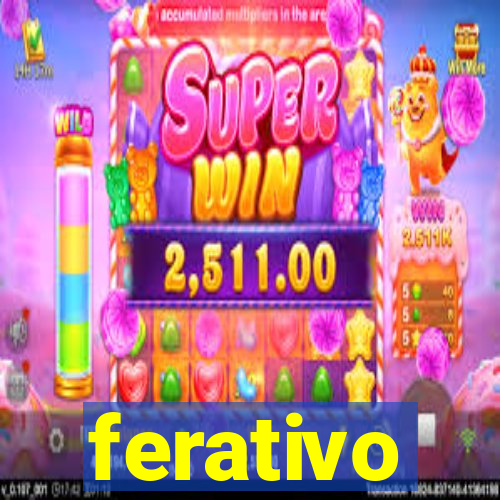 ferativo