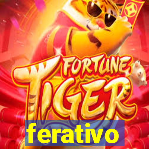 ferativo