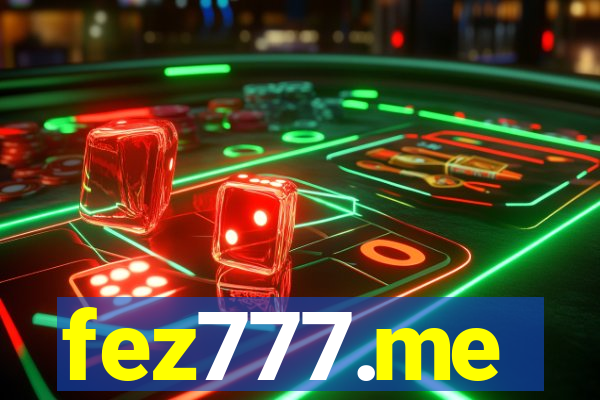 fez777.me