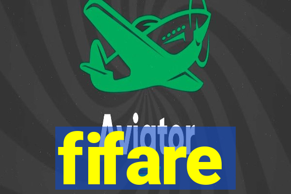 fifare