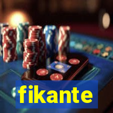 fikante