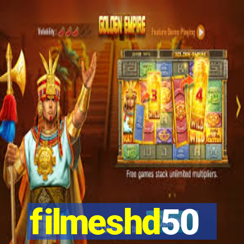 filmeshd50