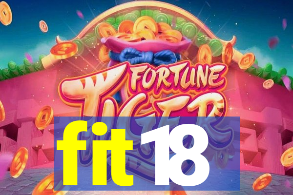 fit18