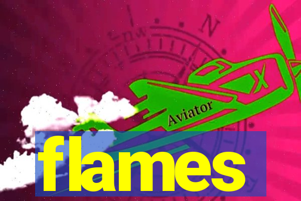 flames