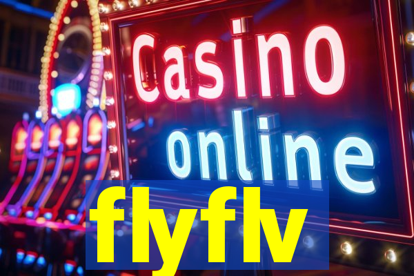 flyflv