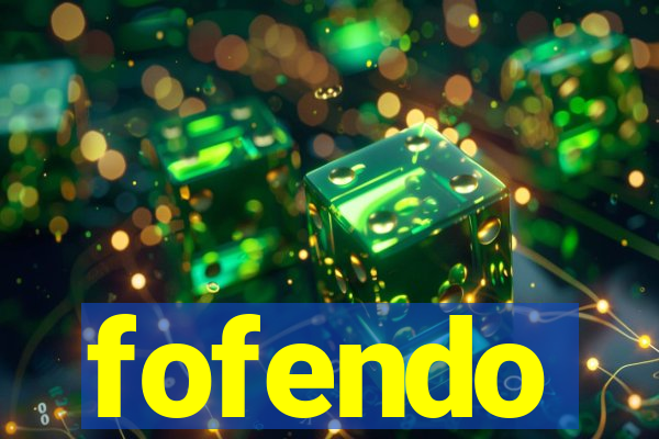 fofendo