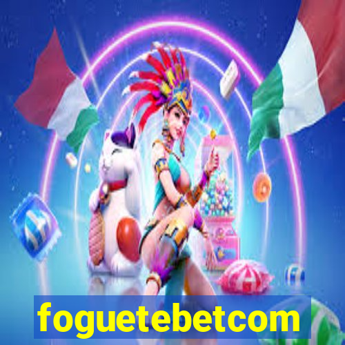 foguetebetcom