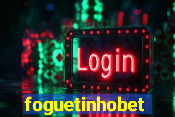 foguetinhobet
