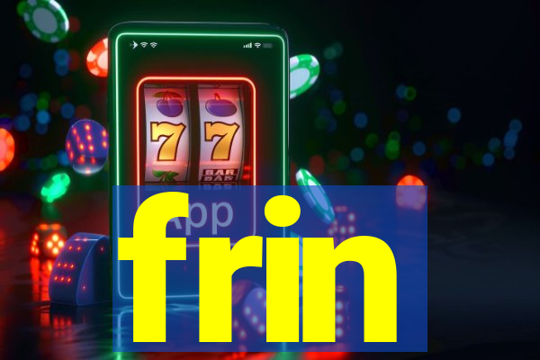 frin