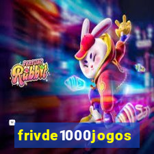 frivde1000jogos