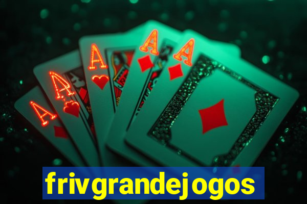 frivgrandejogos