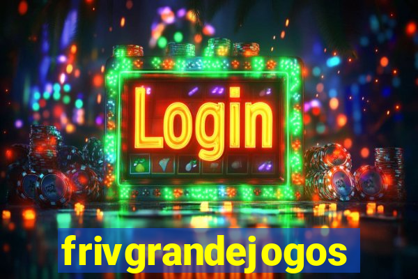 frivgrandejogos