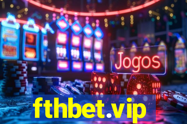 fthbet.vip