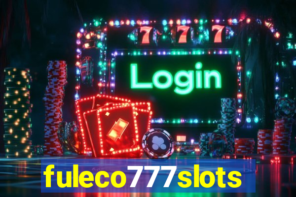 fuleco777slots
