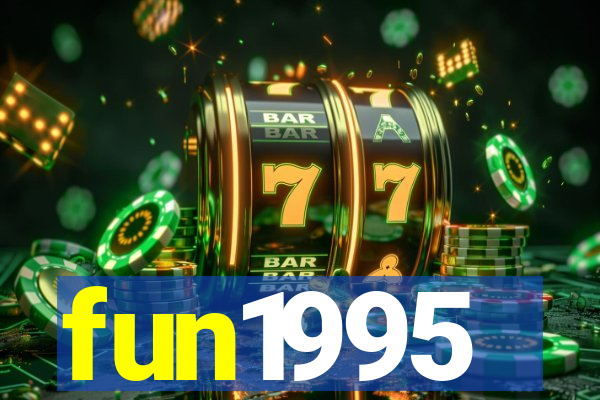 fun1995