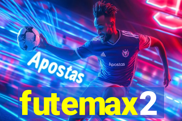 futemax2