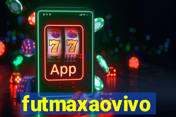 futmaxaovivo