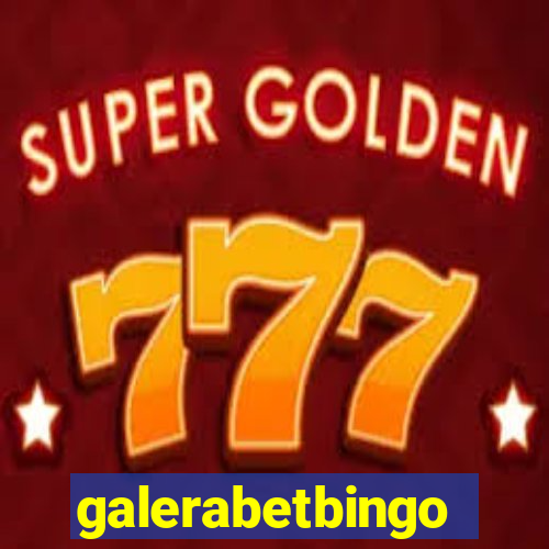 galerabetbingo