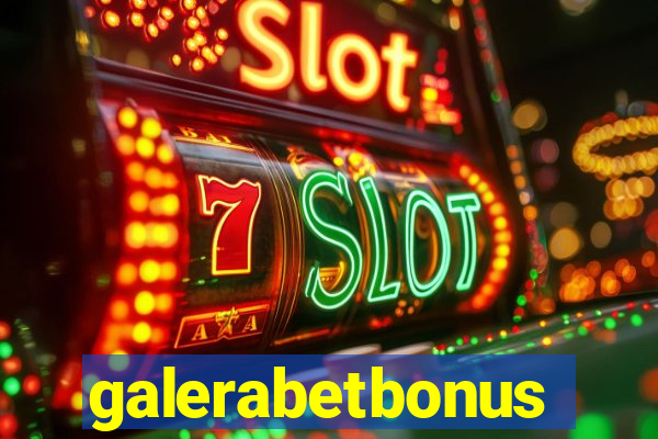 galerabetbonus