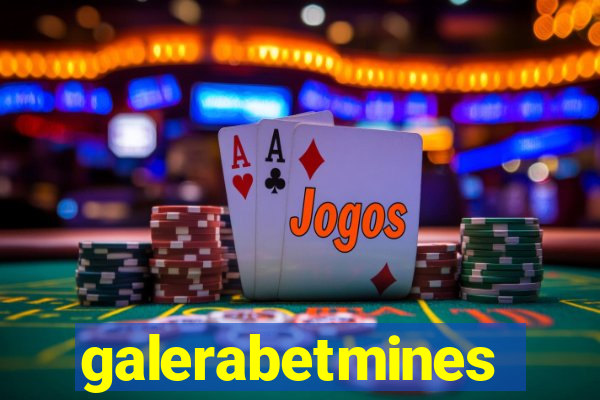 galerabetmines
