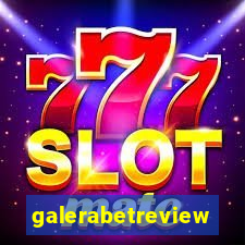 galerabetreview