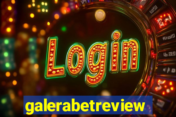 galerabetreview