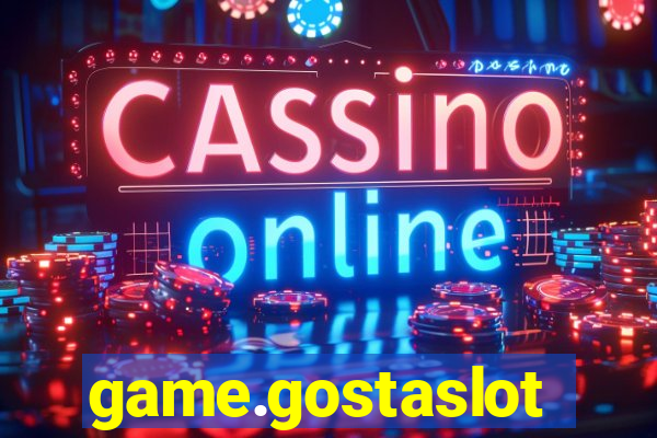 game.gostaslot