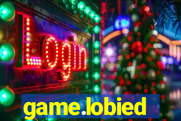 game.lobied