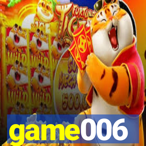 game006