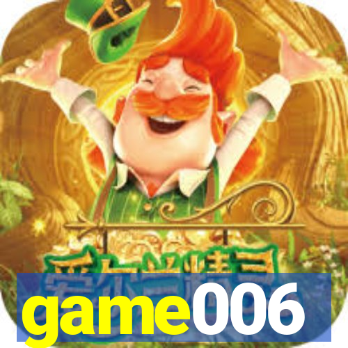 game006