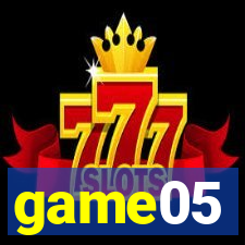game05