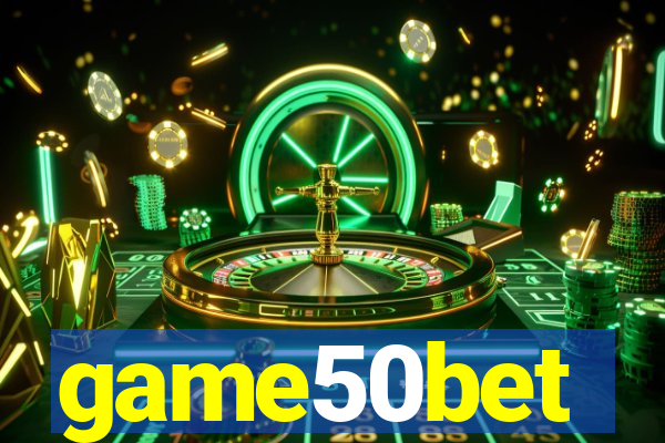 game50bet