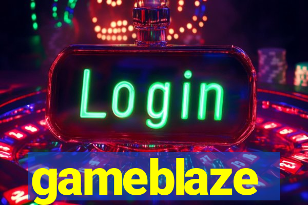 gameblaze