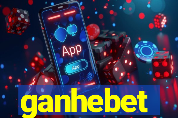 ganhebet