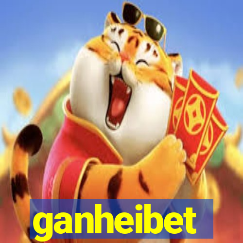 ganheibet