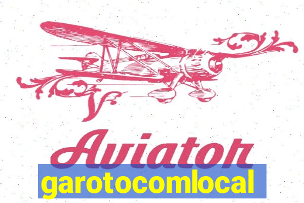 garotocomlocal