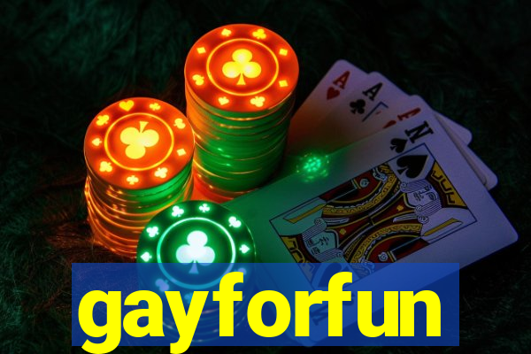 gayforfun