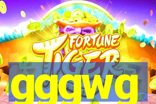 gggwg