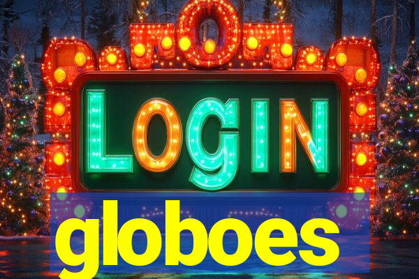 globoes
