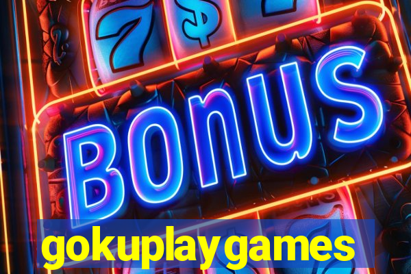 gokuplaygames