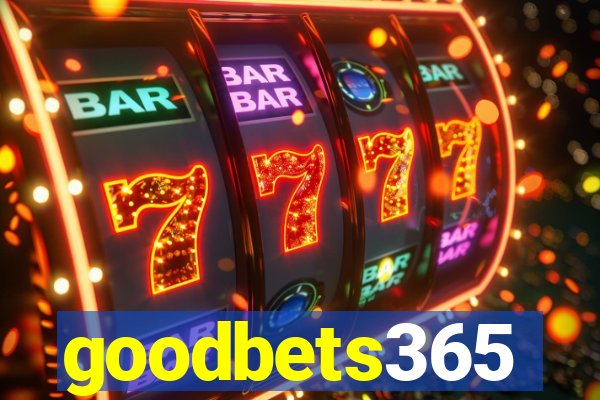 goodbets365